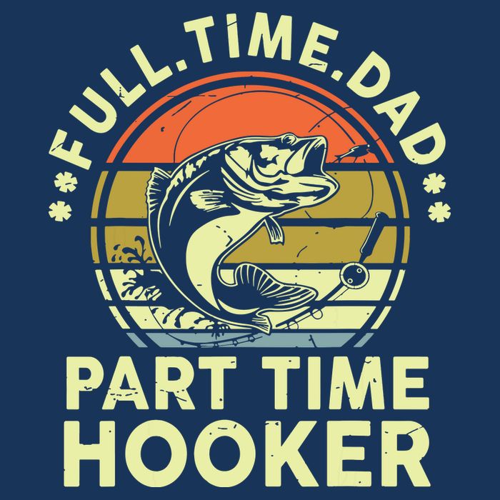 Fishing Shirts Full Time Dad Part Time Hooker Funny Bass Dad Cooling Performance Crew T-Shirt