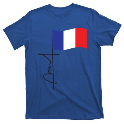 France Signature Flag Pole Elegant Patriotic French Flag Meaningful Gift T-Shirt