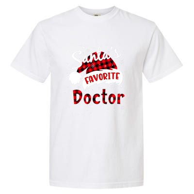 Funny SantaS Favorite Doctor Christmas Matching Pajama Funny Gift Garment-Dyed Heavyweight T-Shirt