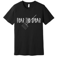 Funny Sturgeon Fishing Spearfishing Fear The Spear Premium T-Shirt