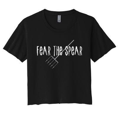 Funny Sturgeon Fishing Spearfishing Fear The Spear Women's Crop Top Tee