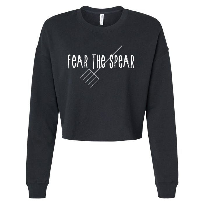 Funny Sturgeon Fishing Spearfishing Fear The Spear Cropped Pullover Crew