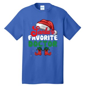 Funny SantaS Favorite Doctor Christmas Funny Gift Tall T-Shirt