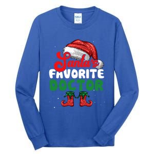 Funny SantaS Favorite Doctor Christmas Funny Gift Tall Long Sleeve T-Shirt