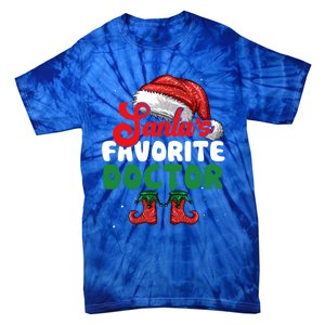 Funny SantaS Favorite Doctor Christmas Funny Gift Tie-Dye T-Shirt