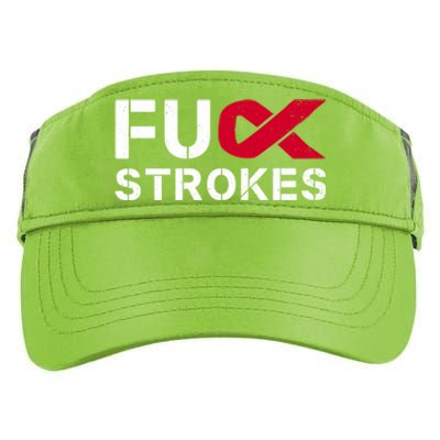 Fuck Strokes Fu Survivor Stroke Awareness Month Red Ribbon Great Gift Adult Drive Performance Visor