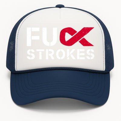 Fuck Strokes Fu Survivor Stroke Awareness Month Red Ribbon Great Gift Trucker Hat