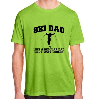 Funny Skiing Father Ski Dad Gift For Dad Adult ChromaSoft Performance T-Shirt