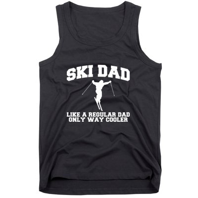 Funny Skiing Father Ski Dad Gift For Dad Tank Top