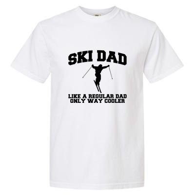 Funny Skiing Father Ski Dad Gift For Dad Garment-Dyed Heavyweight T-Shirt