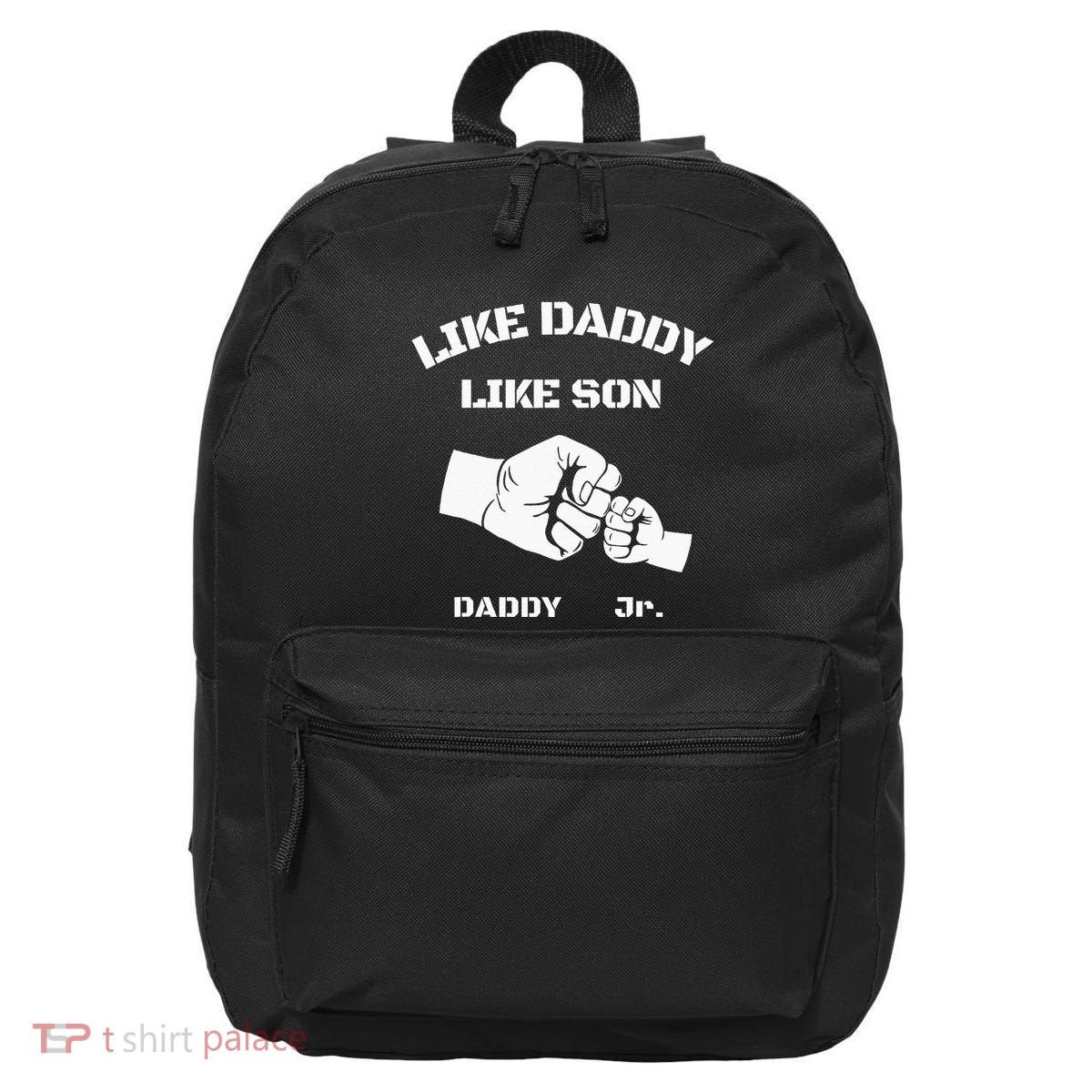 Father Son Fist Bump Matching Fathers Day Daddy Dad & Son 16 in Basic Backpack
