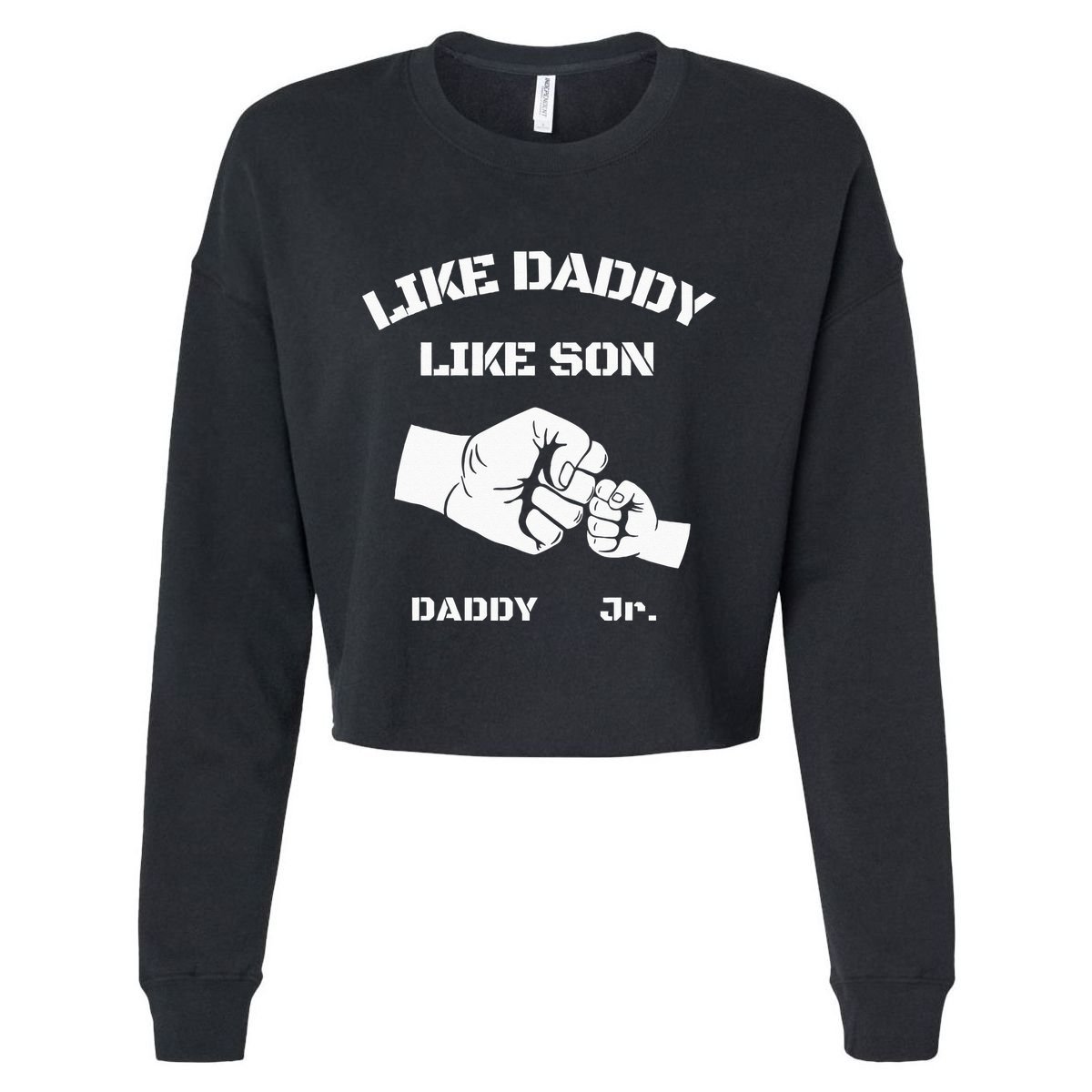 Father Son Fist Bump Matching Fathers Day Daddy Dad & Son Cropped Pullover Crew