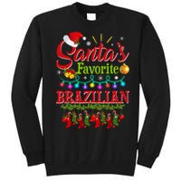 Funny SantaS Favorite Brazilian Christmas Santa Hat Light Tall Sweatshirt