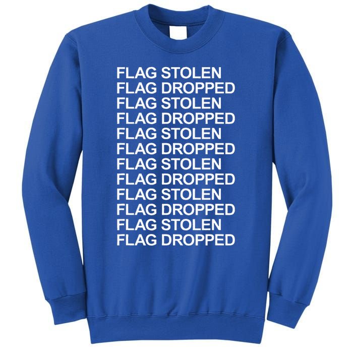 Flag Stolen Flag Dropped Sweatshirt