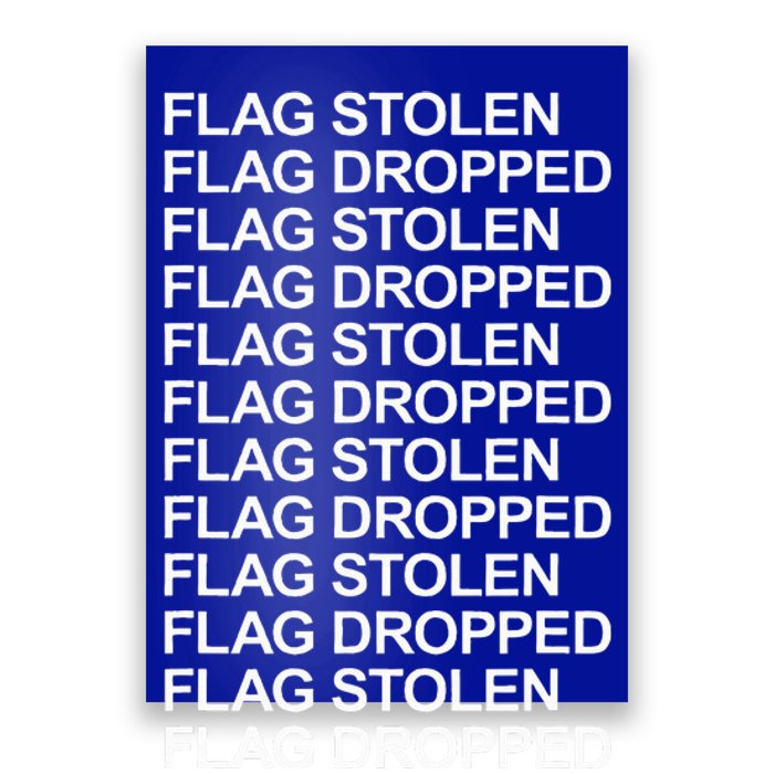 Flag Stolen Flag Dropped Poster