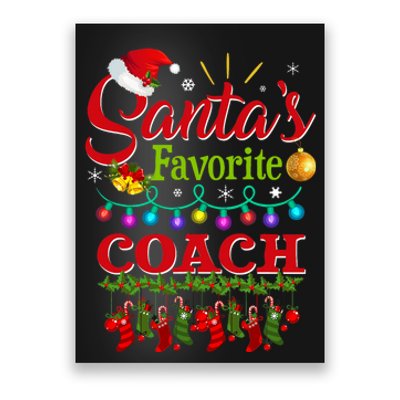 Funny SantaS Favorite Coach Christmas Santa Hat Light Poster