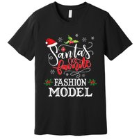 Funny SantaS Favorite Fashion Model Christmas Gift Xmas Hat Premium T-Shirt