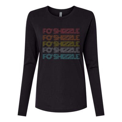 Fo Shizzle Womens Cotton Relaxed Long Sleeve T-Shirt