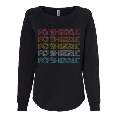 Fo Shizzle Womens California Wash Sweatshirt