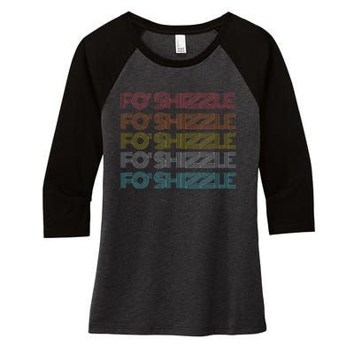 Fo Shizzle Women's Tri-Blend 3/4-Sleeve Raglan Shirt