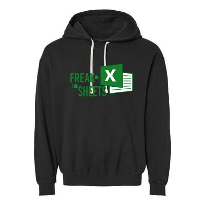 Funny Spreadsheet Freak In The Sheets Accountant Garment-Dyed Fleece Hoodie