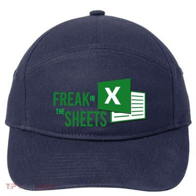 Funny Spreadsheet Freak In The Sheets Accountant 7-Panel Snapback Hat
