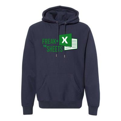 Funny Spreadsheet Freak In The Sheets Accountant Premium Hoodie