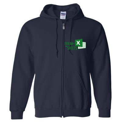 Funny Spreadsheet Freak In The Sheets Accountant Full Zip Hoodie