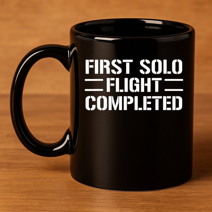 First Solo Flight Completed Pilot Student Tee Gift 11oz C Handle Ceramic Mug