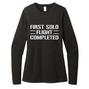 First Solo Flight Completed Pilot Student Tee Gift Womens CVC Long Sleeve Shirt