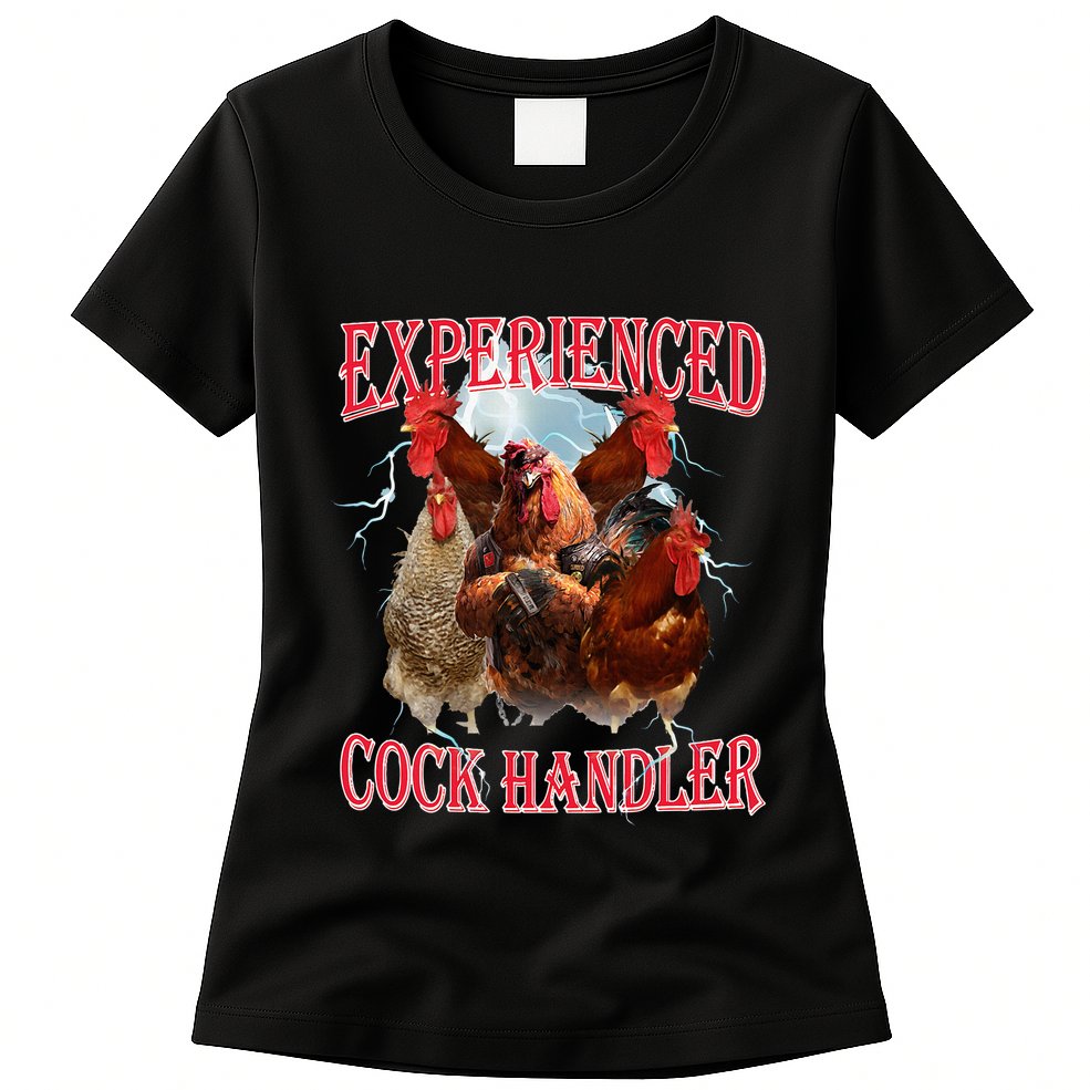 Funny Sayings For Adult Experienced Cock Handler Meme Dank Womens T-Shirt
