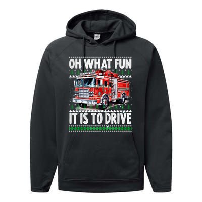 Firefighter Son Family Ugly Christmas Oh What Fine It Is To Drive Performance Fleece Hoodie