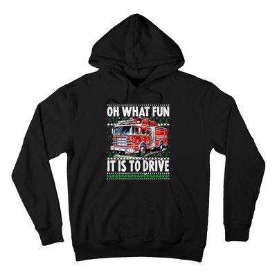 Firefighter Son Family Ugly Christmas Oh What Fine It Is To Drive Hoodie