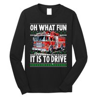 Firefighter Son Family Ugly Christmas Oh What Fine It Is To Drive Long Sleeve Shirt