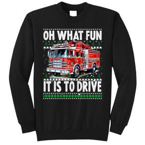 Firefighter Son Family Ugly Christmas Oh What Fine It Is To Drive Sweatshirt