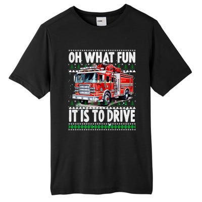 Firefighter Son Family Ugly Christmas Oh What Fine It Is To Drive Tall Fusion ChromaSoft Performance T-Shirt