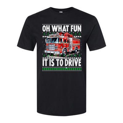 Firefighter Son Family Ugly Christmas Oh What Fine It Is To Drive Softstyle CVC T-Shirt