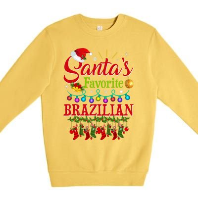 Funny SantaS Favorite Brazilian Christmas Santa Hat Light Premium Crewneck Sweatshirt