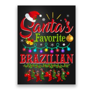 Funny SantaS Favorite Brazilian Christmas Santa Hat Light Poster