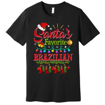 Funny SantaS Favorite Brazilian Christmas Santa Hat Light Premium T-Shirt