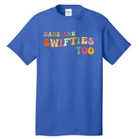 Funny Saying Fathers Day Tall T-Shirt