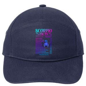 Funny Scorpio Facts Zodiac November Birthday Gift Funny Gift 7-Panel Snapback Hat