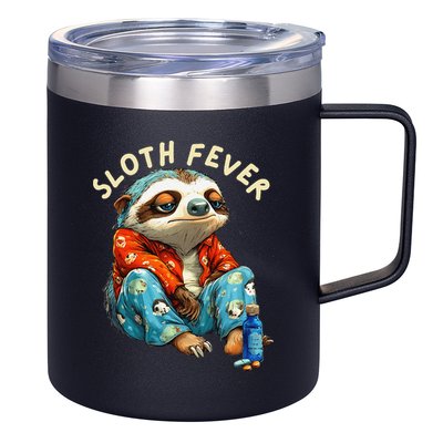 Funny Sloth Fever Humor 12oz Stainless Steel Coffee Mug