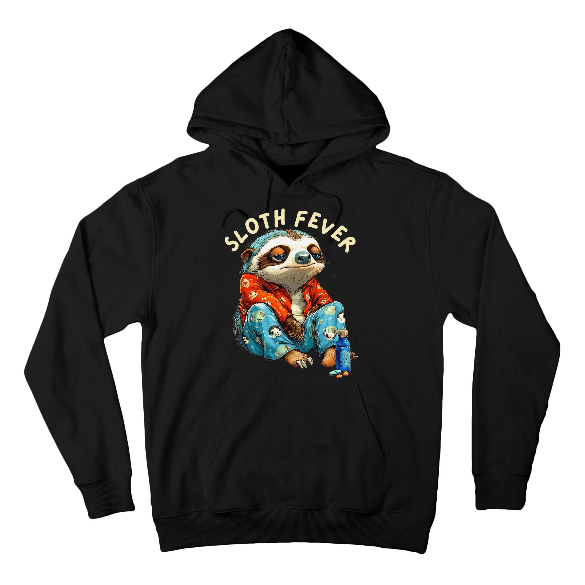 Funny Sloth Fever Humor Tall Hoodie