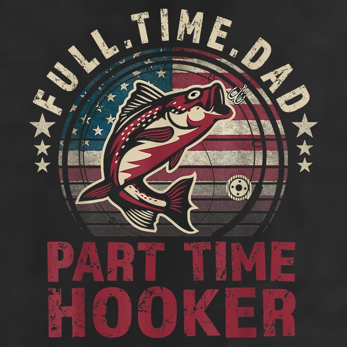 Fishing Shirt Full Time Dad Part Time Hooker Funny Bass Dad 7 Panel Mesh Trucker Snapback Hat