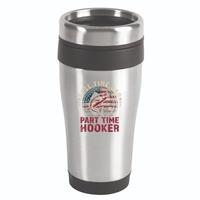 Fishing Shirt Full Time Dad Part Time Hooker Funny Bass Dad 16oz Travel Tumbler