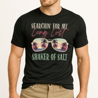 Funny Searching For My Long Lost Shaker Of Salt Shaker Performance Shirt