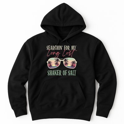 Funny Searching For My Long Lost Shaker Of Salt Shaker Hoodie