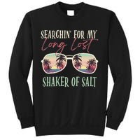 Funny Searching For My Long Lost Shaker Of Salt Shaker Sweatshirt