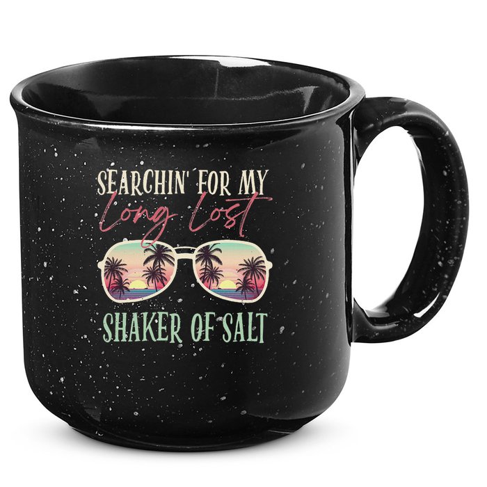 Funny Searching For My Long Lost Shaker Of Salt Shaker 15oz Campfire Ceramic Mug